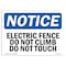 Signmission OSHA Notice Sign, 5" Height, 7" Width, Electric Fence Do Not Climb Do Not Touch Sign, Landscape OS-NS-D-57-L-11622 - alternate 1